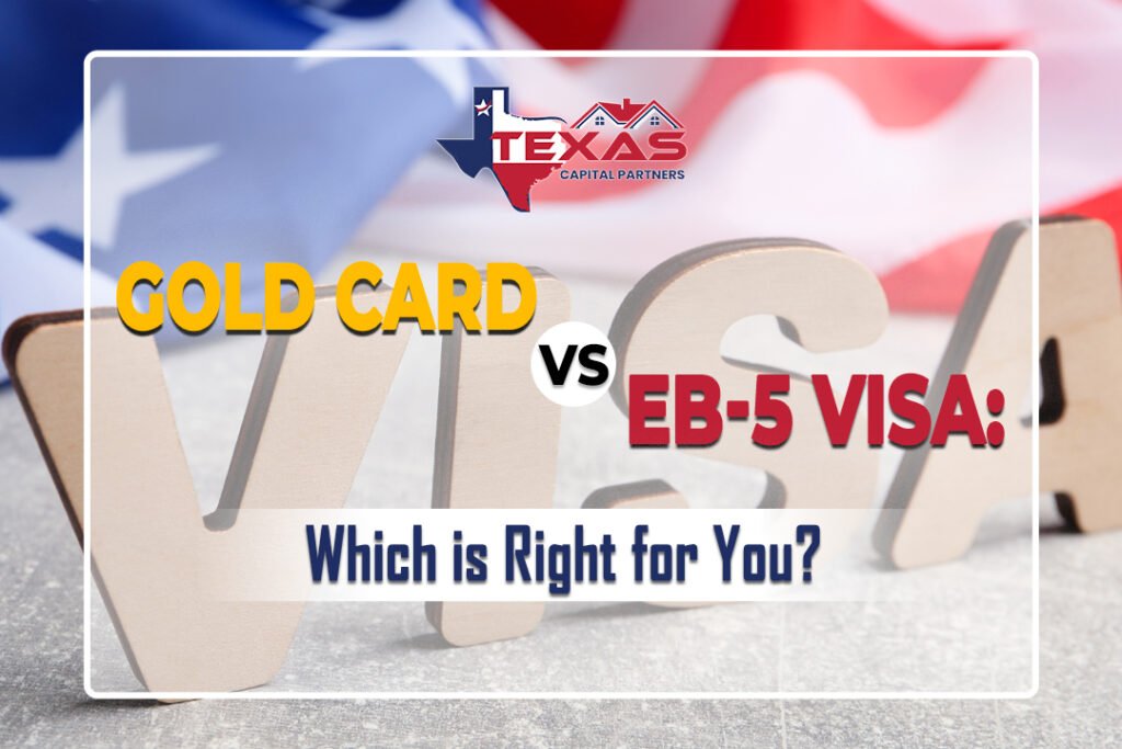 Gold Card vs EB-5 Visa: Which is Right for You?