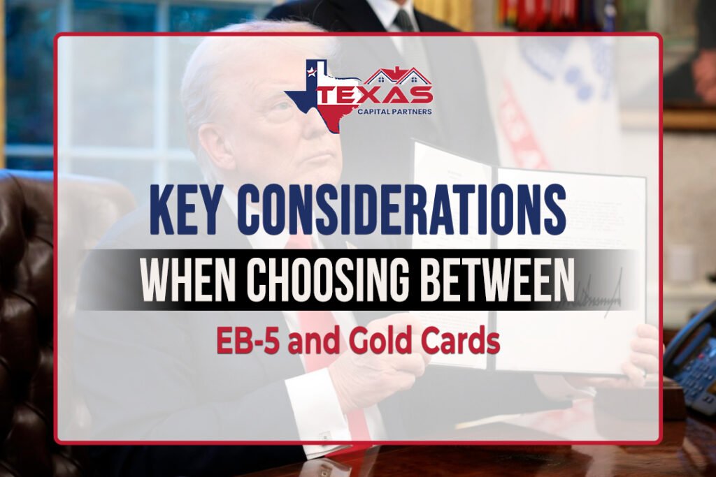 Key Considerations When Choosing Between EB-5 and Gold Cards