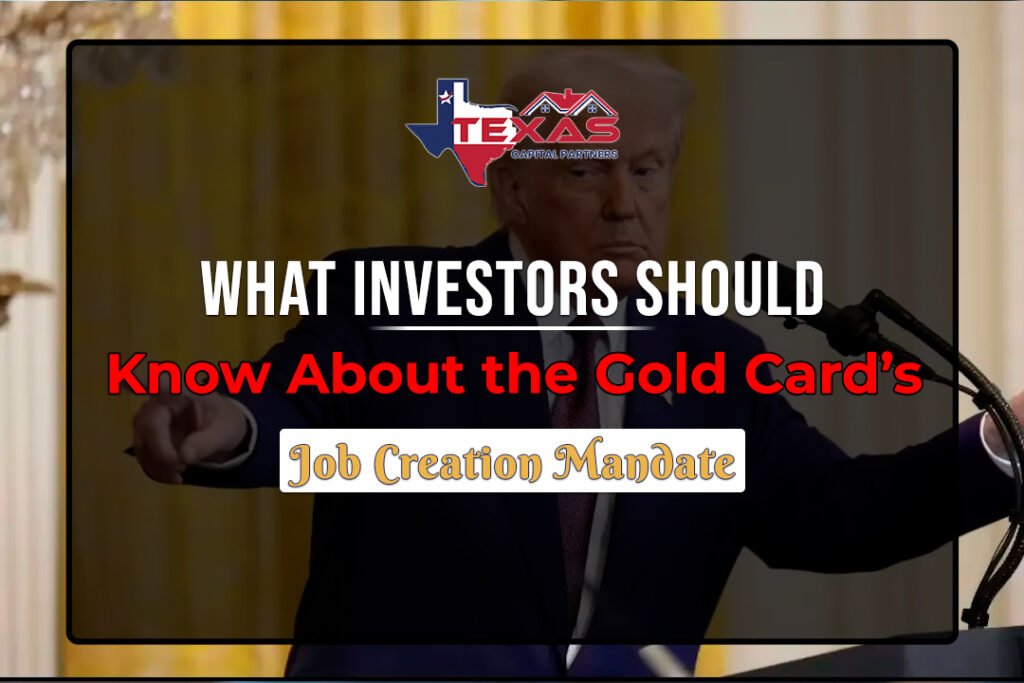 What Investors Should Know About The Gold Card's Job Creation Mandate